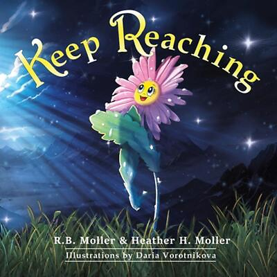 #ad Keep Reaching by Heather H. Moller Paperback Book $20.22