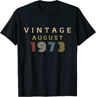 #ad NEW LIMITED 47 Year Old Birthday Gift Vintage 1973 August Tee T Shirt Size S 3XL $23.48
