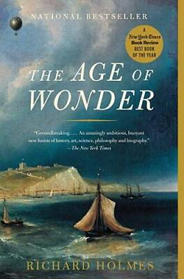 #ad The Age of Wonder: The Romantic Generation and the Discovery of the ACCEPTABLE $3.78