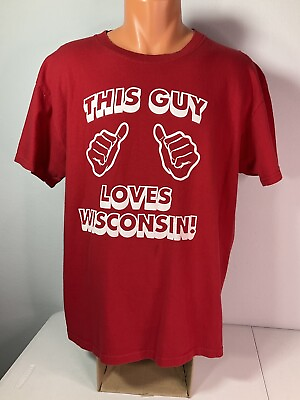 #ad Jerzees Wisconsin Badges Red T Shirt. “This Guy Loves Wisc”. Size L. See Photos $9.99