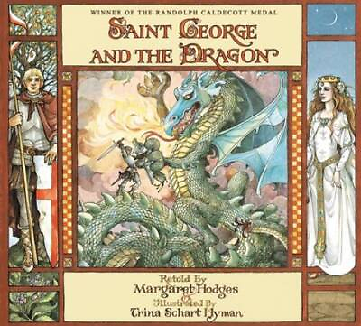 #ad Saint George and the Dragon Paperback By Margaret Hodges GOOD $3.48
