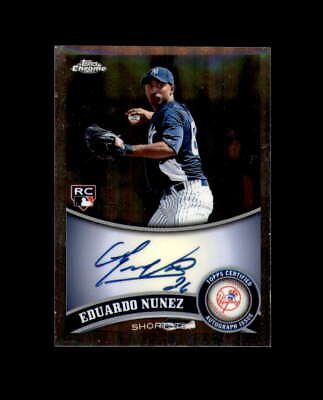 #ad Eduardo Nunez 2011 Chrome Rookie Signed Topps Yankees $10.00