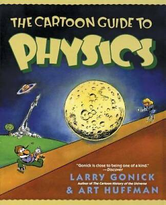 #ad The Cartoon Guide to Physics Cartoon Guide Series Paperback GOOD $4.46