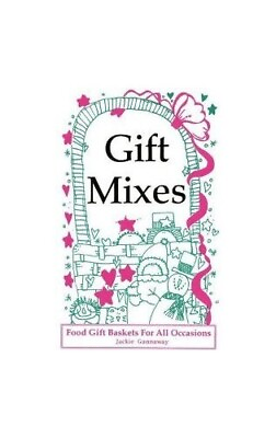 #ad Gift Mixes: Food Gift Baskets for all Occasions Book The Fast Free Shipping $6.17