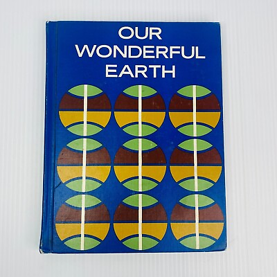 #ad Our Wonderful Earth: Story of How it Became the Great Round Earth Illustrated HC $4.99