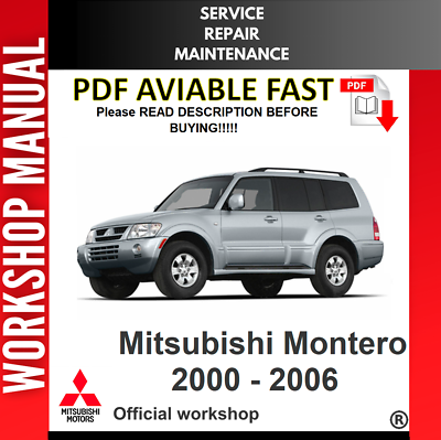 #ad MITSUBISHI MONTERO 2000 2001 2002 2003 2004 2005 SERVICE REPAIR WORKSHOP MANUAL $9.99
