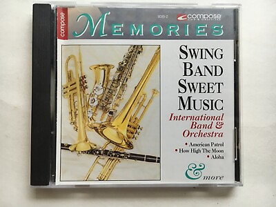 #ad CD SWING BAND SWEET MUSIC International Band amp; Orchestra GUARANTEED $2.95