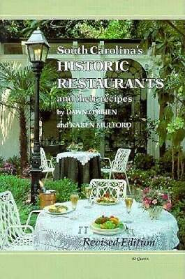 #ad South Carolina#x27;s Historic Restaurants and Their Recipes Hardcover GOOD $3.97
