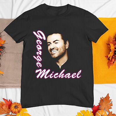 New George Michael Gift For Men Unisex All Size Shirt $10.99