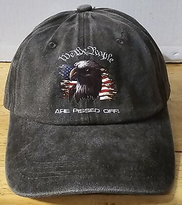 #ad EAGLE USA AMERICAN FLAG WE THE PEOPLE ARE PISSED OFF ADJUSTABLE BASEBALL CAP $11.64