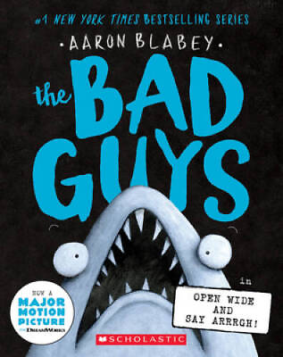 #ad The Bad Guys in Open Wide and Say Arrrgh The Bad Guys 15 Paperback GOOD $3.97