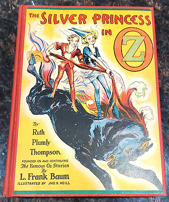 #ad The Silver Princess In Oz by Ruth Plumly Thompson by Frank Baum 1938 First Ed. $299.95