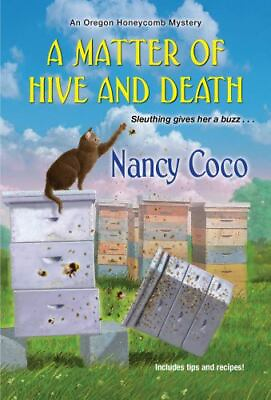 #ad A Matter of Hive and Death An Oregon Honeycomb Mystery $6.80