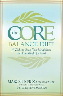 #ad The Core Balance Diet: 4 Weeks to Boost Your Metabolism and Lose Weight for Good $5.86