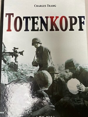 #ad Totenkopf by Charles Trang 2008 Hardcover English amp; French Text $399.99