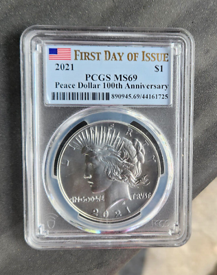 #ad 2021 Peace silver dollar PCGS MS 69 First Day of Issue $250.00