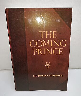 #ad The Coming Prince Paperback Robert Anderson Pre owned $11.99