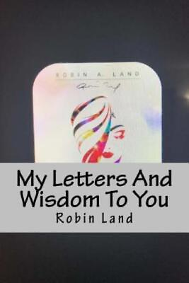#ad My Letters And Wisdom To You: More Poems Of Life $17.25