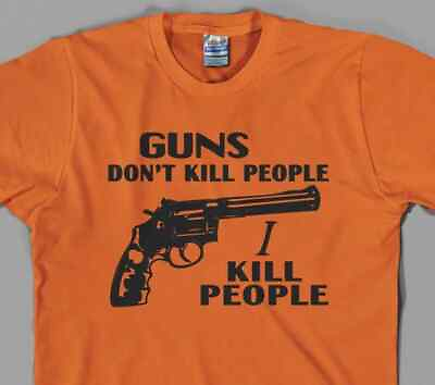 #ad Guns Don#x27;t Kill People I Kill People T shirt happy gilmore Sandler Mr. Larson $20.32