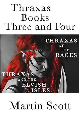 #ad Thraxas Books Three and Four: Thraxas at the Races amp; Thraxas and the Elvish Isle $21.28