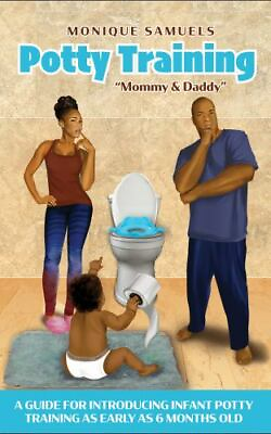 #ad Potty Training Mommy and Daddy: A Guide For Introducing Infant Potty Training As $8.21