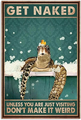 #ad Funny Bathroom Quote Metal Tin Sign Wall Decor Vintage Sea Turtle Tin Sign for O $30.86