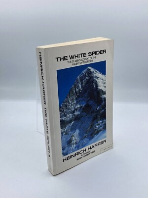 #ad The White Spider Story of the North Face of the Eiger $19.99