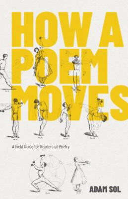 #ad How a Poem Moves : A Field Guide for Readers Afraid of Poetry Ada $5.98