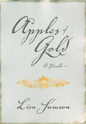 #ad Apples of Gold: A Parable of Purity Hardcover By Samson Lisa GOOD $3.73