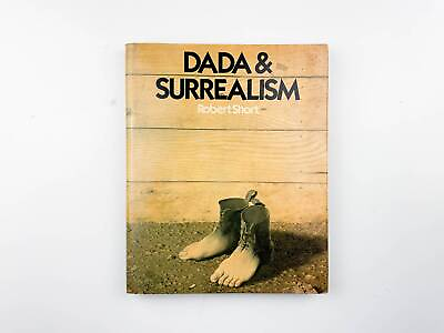 #ad Dada and Surrealism by Robert Short Rare 1980 Edition $36.00