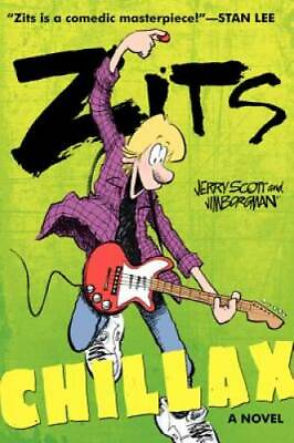 #ad Zits: Chillax Paperback By Scott Jerry GOOD $4.45
