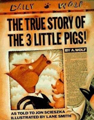 #ad The True Story of the 3 Little Pigs Hardcover By Scieszka Jon GOOD $3.98