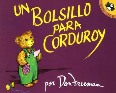 #ad #ad Un bolsillo para Corduroy Spanish Edition Paperback By Don Freeman GOOD $3.98