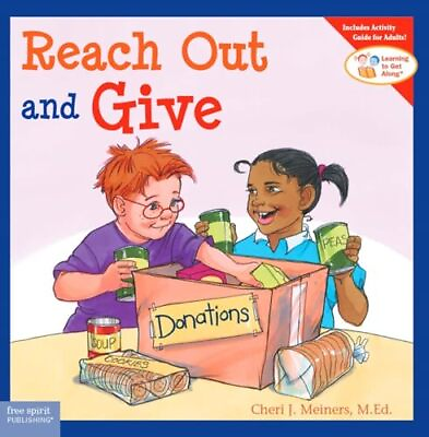 #ad Reach Out and Give Learning to Get Along Meiners Cheri J. Paperback ... $4.92