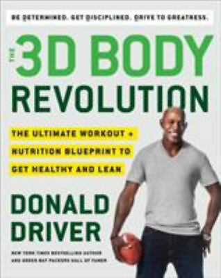 #ad The 3D Body Revolution: The Ultimate Worko 0451497465 Donald Driver hardcover $4.48
