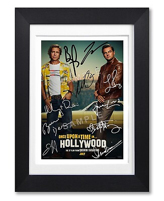 #ad ONCE UPON A TIME IN HOLLYWOOD CAST SIGNED POSTER PRINT PHOTO AUTOGRAPH GIFT FILM GBP 7.99