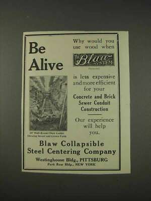 #ad 1910 Blaw Collapsible Steel Centering Co. Ad Be Alive $19.99