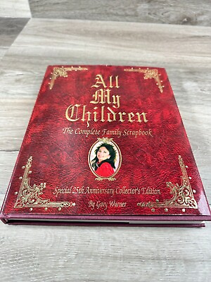 #ad All My Children The Complete Family Scrapbook 1994 Hardcover 285 Pages $8.68