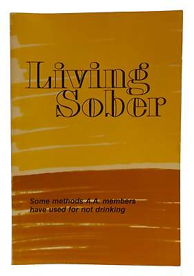 #ad LIVING SOBER 1st Edition 31st Printing $51.15