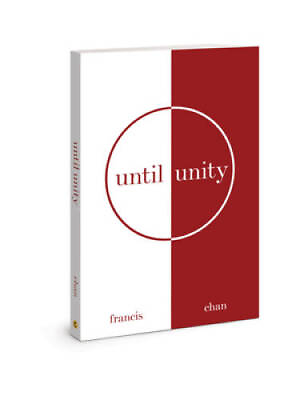 #ad #ad Until Unity Paperback By Chan Francis GOOD $4.87