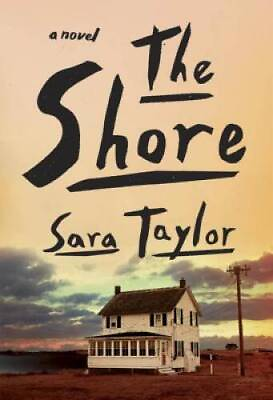 #ad The Shore: A Novel Hardcover By Taylor Sara GOOD $4.37