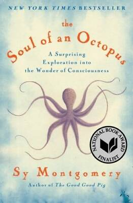 #ad The Soul of an Octopus: A Surprising Exploration into the Wonder of Consc GOOD $7.76