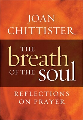 #ad The Breath of the Soul: Reflections on Prayer Paperback or Softback $14.20