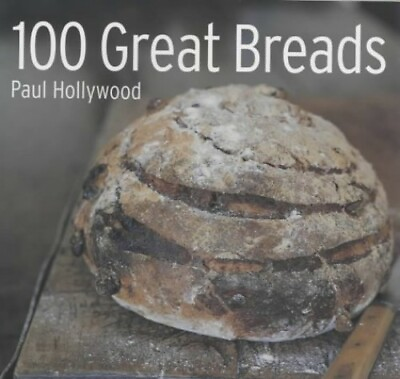 #ad 100 Great Breads: The Original Bestseller by Hollywood Paul Paperback Book The $8.83