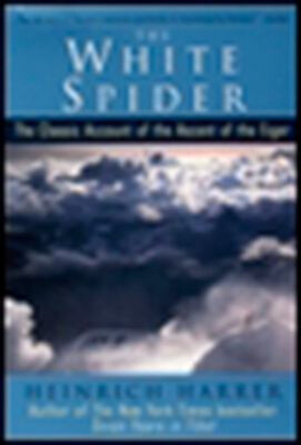 #ad The White Spider : The Classic Account of the Ascent of the Eiger $8.06