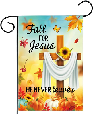 #ad Fall for Jesus Garden Flag He Never Leaves Pumpkin Thanksgiving Holiday Farmhous $20.99