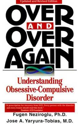 #ad Over and Over Again: Understanding Obsessive Compulsive Disorder GOOD $4.57
