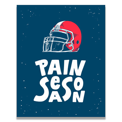 #ad Pain Season Football Helmet Sports Kids Coach Motivational Poster 11X14 inches $9.95