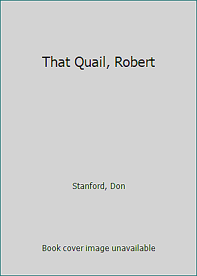 #ad That Quail Robert by Stanford Don $5.97