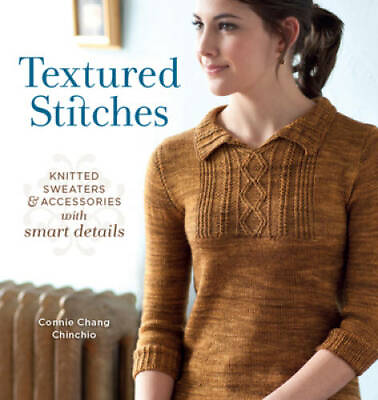#ad Textured Stitches: Knitted Sweaters and Accessories with Smart Details GOOD $5.78